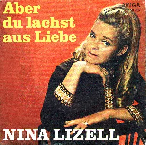 Pochette de Aber du lachst aus Liebe de Nina Lizell