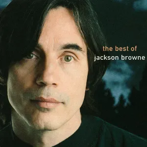 Pochette The Next Voice You Hear: The Best of Jackson Browne