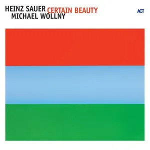Pochette de Certain Beauty de Michael Wollny