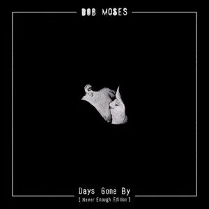 Pochette de Days Gone By de Bob Moses