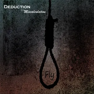 Pochette de Fly de Deduction of a Miscalculation