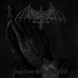 Pochette de Slave Under His Immortal Will de Ondskapt