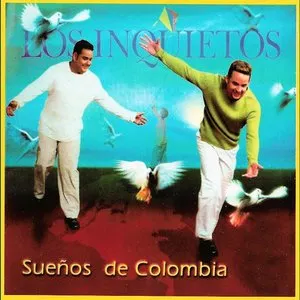 Pochette de Sueños de Colombia de Los Inquietos del Vallenato