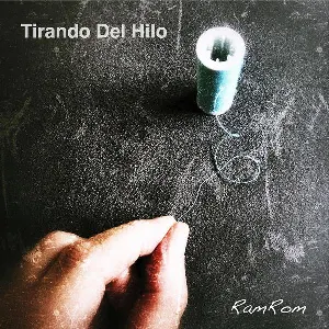 Pochette de Tirando del hilo de RamRom