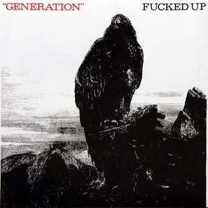 Pochette de Generation de Fucked Up