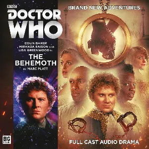 Pochette de Doctor Who: The Behemoth de Marc Platt - Miranda Raison - Colin Baker
