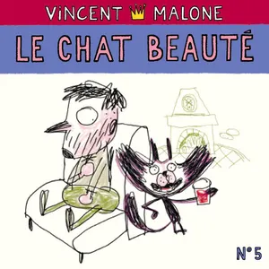 Pochette de Le chat beauté de Vincent Malone