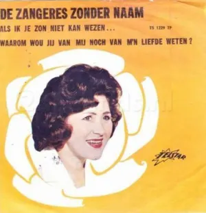 Pochette de Als ik je zon niet kan wezen… / Waarom wou jij van mij noch van m’n liefde weten de Zangeres Zonder Naam