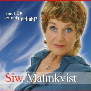 Pochette de Hast Du jemals geliebt? de Siw Malmkvist