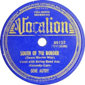 Pochette South of the Border (Down Mexico Way) / A Gold Mine In Your Heart
