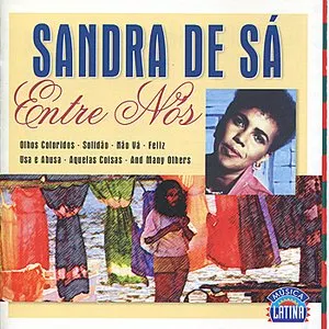 Pochette de Entre nós de Sandra de Sá