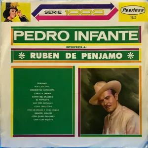 Pochette de Interpreta a Rubén de Pénjamo de Pedro Infante
