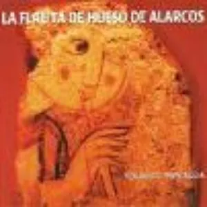 Pochette de La Flauta De Hueso De Alarcos de Eduardo Paniagua