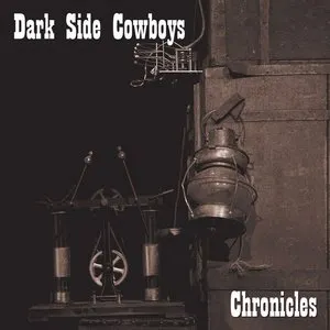 Pochette de Chronicles de Dark Side Cowboys
