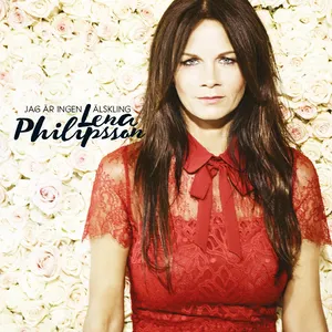 Pochette de Jag är ingen älskling de Lena Philipsson