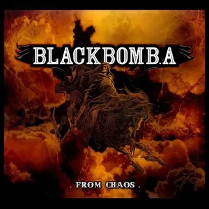Pochette de From Chaos de Black Bomb A