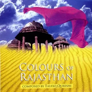 Pochette de Colours of Rajasthan de Taufiq Qureshi