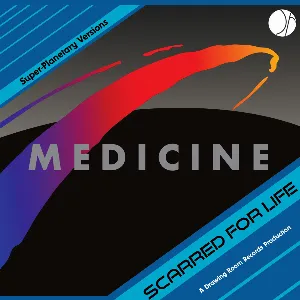 Pochette de Scarred for Life de Medicine