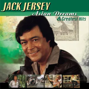 Pochette de Asian Dreams & Greatest Hits de Jack Jersey