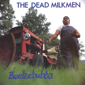 Pochette de Beelzebubba de The Dead Milkmen