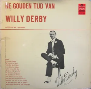 Pochette de De gouden tijd van Willy Derby nr. 2 / De gouden tijd van Lou Bandy de Willy Derby