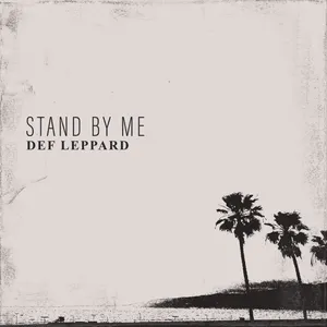 Pochette de Stand by Me de Def Leppard
