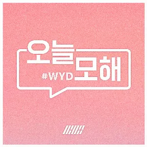 Pochette de 오늘 모해 (#WYD) de iKON