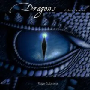 Pochette de Dragons (Celtic version 2013) de Roger Subirana Mata