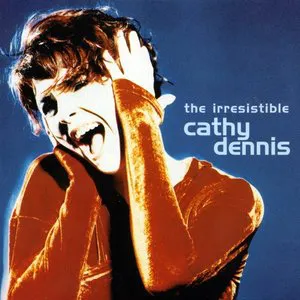 Pochette The Irresistible Cathy Dennis