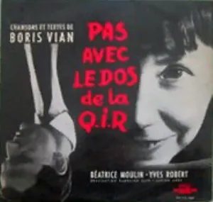 Pochette Pas avec le dos de la Q.I.R : Chansons et textes de Boris Vian