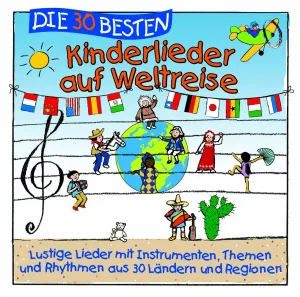 Pochette de Die 30 besten Kinderlieder auf Weltreise de Simone Sommerland, Karsten Glück und die Kita-Frösche