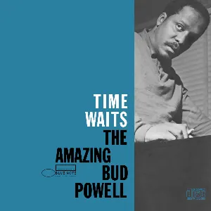 Pochette Time Waits: The Amazing Bud Powell, Volume 4