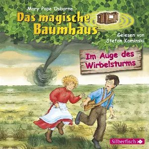 Pochette de Das magische Baumhaus, Folge 20: Im Auge des Wirbelsturms de Stefan Kaminski - Mary Pope Osborne