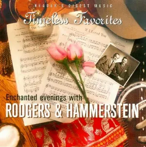 Pochette Timeless Favorites: Enchanted Evenings With Rodgers & Hammerstein