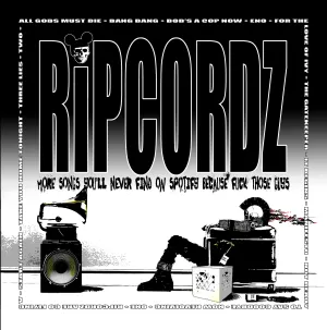 Pochette de More Songs You’ll Never Find on Spotify Because Fuck Those Guys de Ripcordz