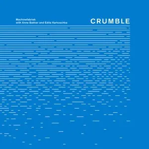Pochette de Crumble de Machinefabriek