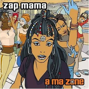 Pochette de À ma zone de Zap Mama