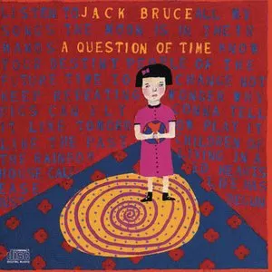 Pochette de A Question of Time de Jack Bruce