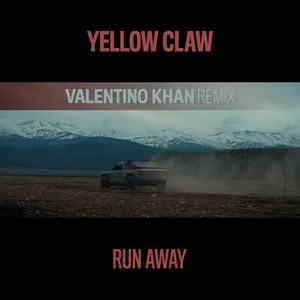 Pochette de Run Away (Valentino Khan remix) de Yellow Claw