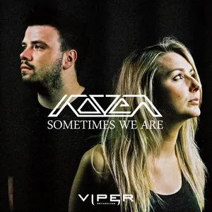 Pochette de Sometimes We Are de Koven
