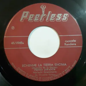 Pochette de Échenme la tierra encima / El aguacero de Pedro Infante