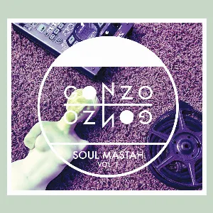Pochette de Soul Mastah Vol. 1 de Gonzo‐Gonzo