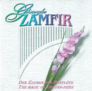 Pochette de The Magic Of The Pan-pipes de Gheorghe Zamfir