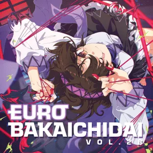 Pochette de EURO BAKAICHIDAI VOL.28 de Eurobeat Union