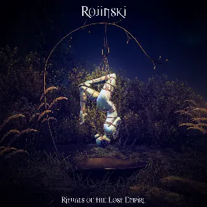 Pochette de Rituals of the Lost Empire de Rojinski