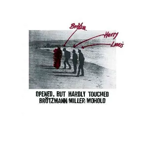 Pochette de Opened, but Hardly Touched de Louis Moholo - Peter Brötzmann