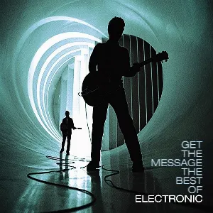 Pochette Get the Message: The Best of Electronic
