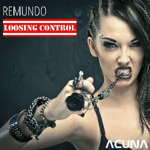 Pochette de Loosing Control de Remundo