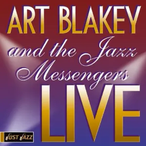 Pochette Just Jazz: Art Blakey and the Jazz Messengers Live