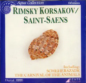 Pochette Rimsky Korsakov: Scheherazade / Saint‐Saens: The Carnival Of The Animals